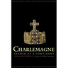 Charlemagne: Father of a Continent