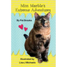 Miss Marble's Extreme Adventures