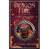 DragonFire and Other Nonsense