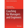 Coaching for Managers and Engineers