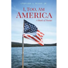 I, Too, Am America
