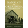 Banking in Oklahoma Before Statehood