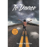 To Dance