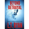 Beyond Betrayal (Clarissa Abbot Thriller)
