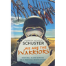 We Are the Warriors