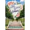 Life Love and Romance