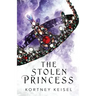 The Stolen Princess: A YA Dystopian Romance