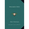 Specimen Days