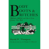 Body, Boots, and Britches: Folktales, Ballads and Speech from Country New York