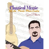 Classical Music for the Puerto Rican Cuatro: Samuel Ramos