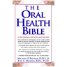 The Oral Health Bible
