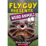 Fly Guy Presents: Weird Animals