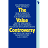 The Value Controversy