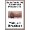 Bradford: Of Plymouth Plantation