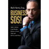 Business Sos!: Eight Common Legal Mistakes Business Owners Make and How to Avoid Them
