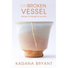Unbroken Vessel