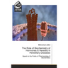 The Role of Biochemistry of Hormones & Heredity in Hereditary Diseases
