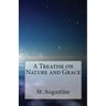 A Treatise on Nature and Grace