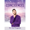Coincidences: "Finding God in the ordinary and the not so ordinary"