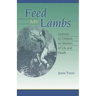 Feed My Lambs: Lectures to Children