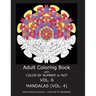 Adult Coloring Book With Color By Number or NOT - Mandalas Vol. 4