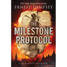 The Milestone Protocol: A Sean Wyatt Adventure