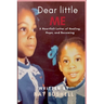 Dear Little Me