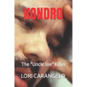 Kondro: The "Uncle Joe" Killer