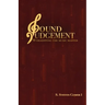 Sound Judgement: Worshipping the Music Master