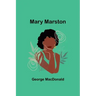 Mary Marston