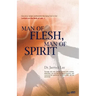Man of Flesh, Man of Spirit Ⅰ
