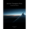 Airline Transport Pilot: Complete Note Collection