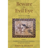 Beware the Evil Eye Volume 4