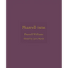 Pharrell-Isms