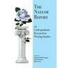 The Naylor Report on Undergraduate Research in Writing Studies