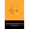 The Contradictions of Jazz