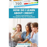 How Do I Learn About Credit?: Simple Credit Building and Management Tips for Young Adults