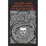 Death and Destruction: How to Cast Magic Spells for Vengeance, Harm, &c.