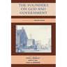 The Founders on God and Government