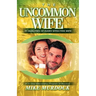 The Uncommon Wife