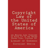 Copyright Law of the United States of America: and Related Laws Contained in Title 17 of the United States Code, Circular 92