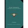 Elias Ashmole: The Mystic Recluse of Oxford