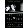 The Last Playboy: The High Life of Porfirio Rubirosa