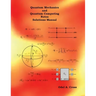 Quantum Mechanics and Quantum Computing Notes Solutions Manual