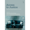 Access to Justice: Beyond the Policies and Politics of Austerity