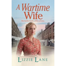A Wartime Wife