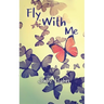 Fly with Me