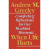 When Life Hurts