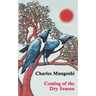 Coming of the Dry Season
