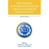 Professional Counseling Excellence through Leadership and Advocacy